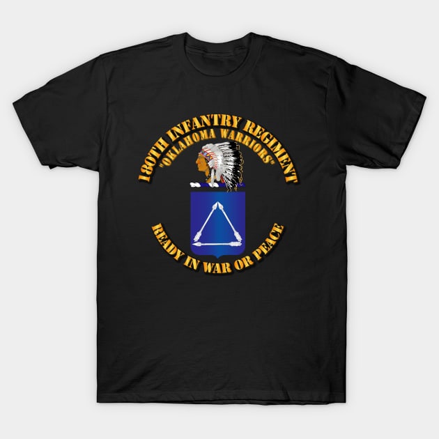 180th Infantry Regiment - COA T-Shirt by twix123844